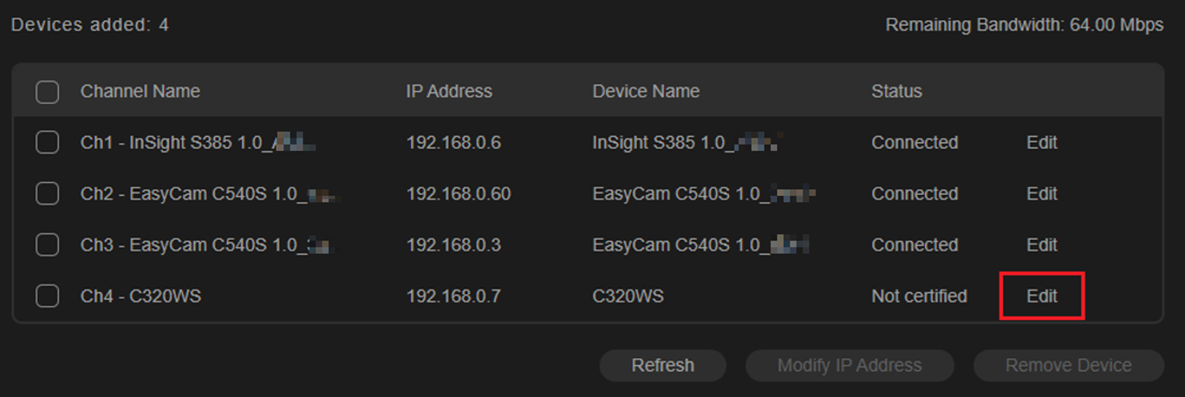 Select Edit if the camera status is Not Certified.