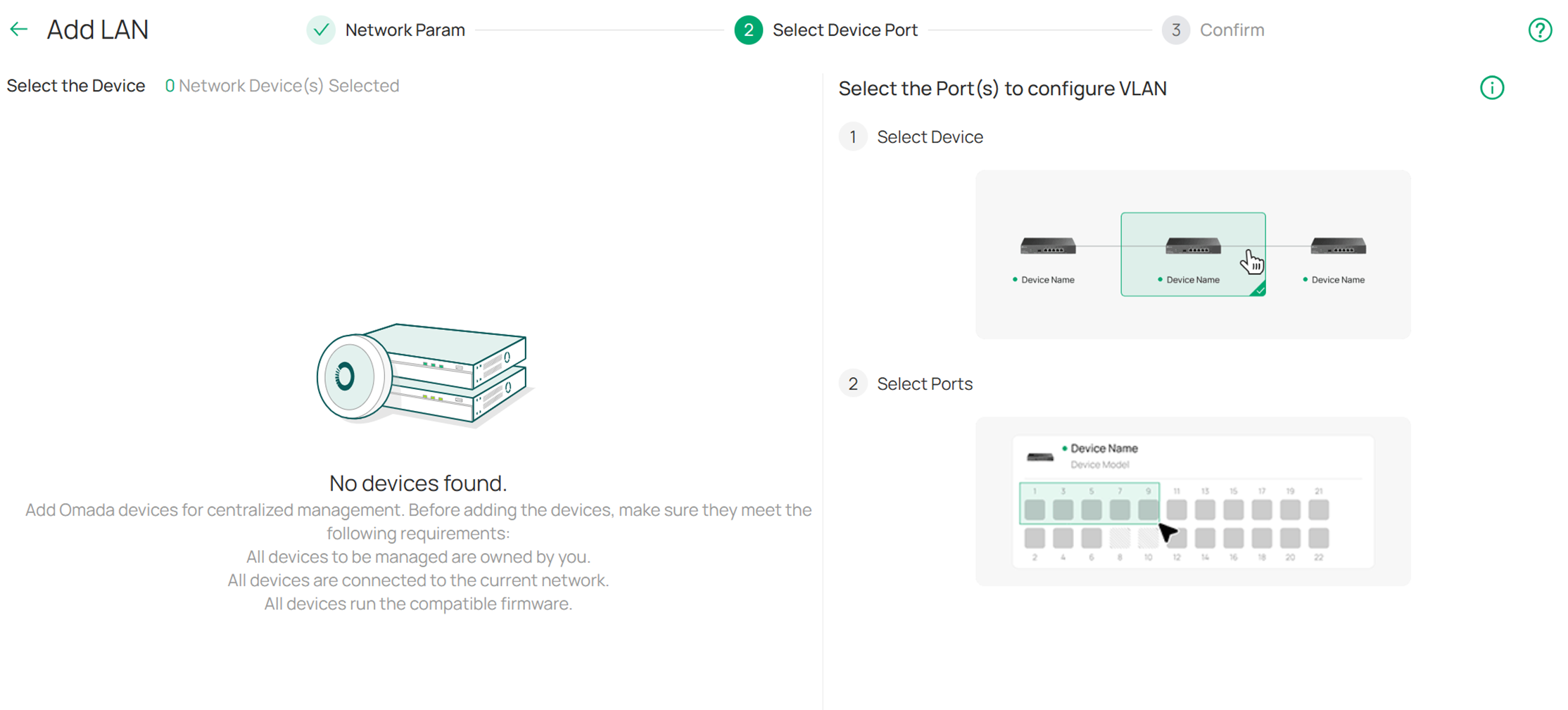 Choose Device to apply the LAN settings.