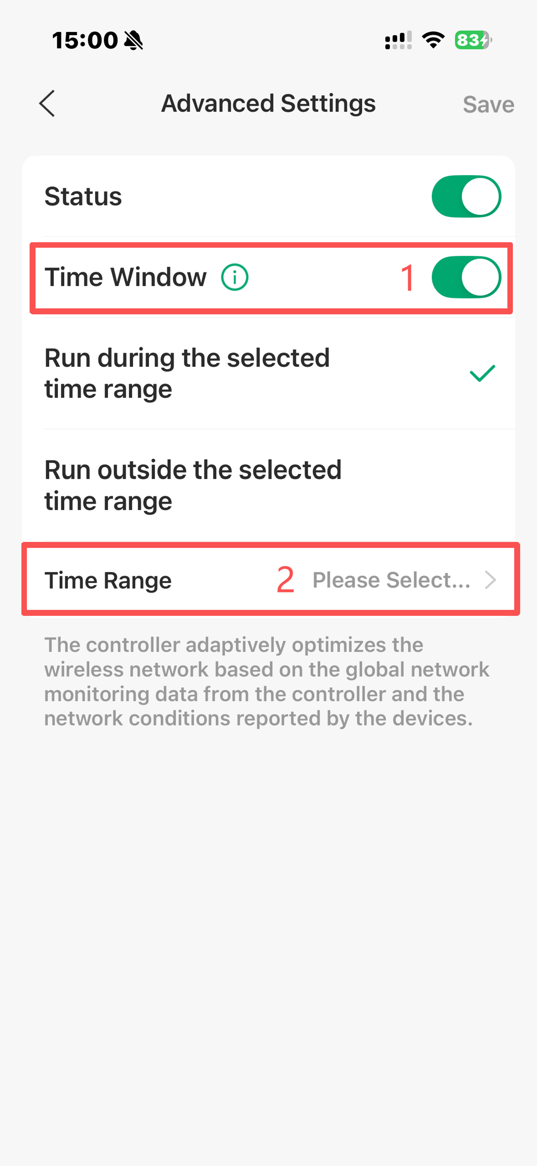 Enable time window under advanced settings page in Omada app.