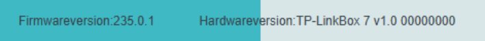 Im unteren Bereich der Weboberfläche werden die Firmware-Version 235.0.1 und die Hardware-Version „TP-Link Box 7 V1.0“ angezeigt.
