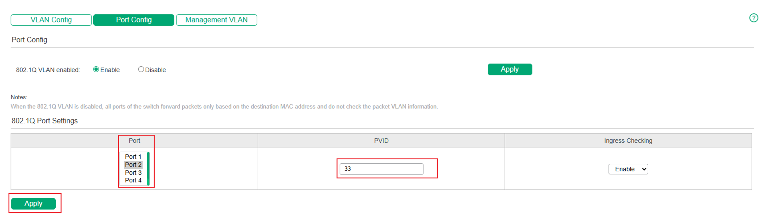 Set the PVID for the access port.