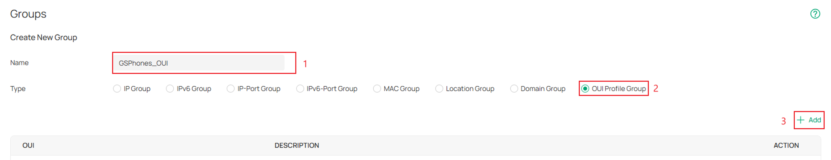 Selecting OUI Group as the Type and click Add