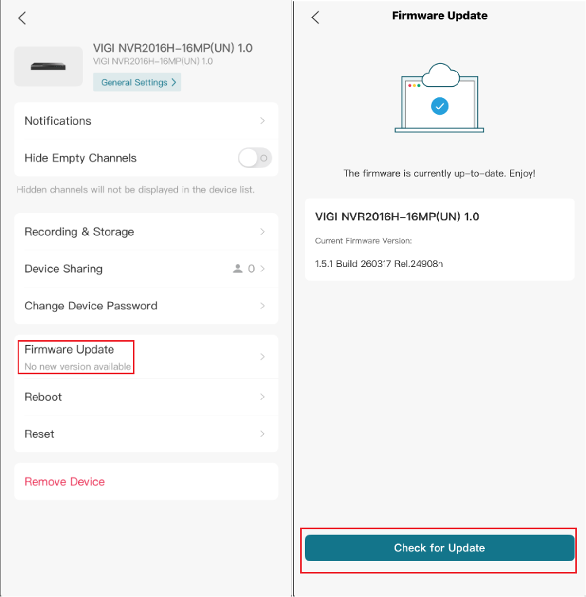 Check for update for the VIGI NVR on the VIGI App.