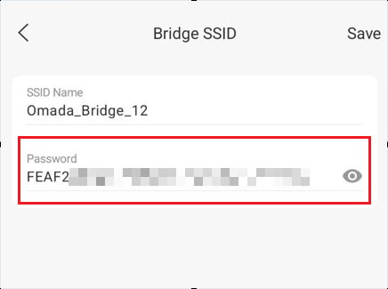 Omada app Bridge SSID settings showing the Bridge password.