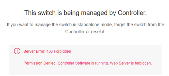 Show WebUI when switch is connected to Omada Controller, no configuration could be done.