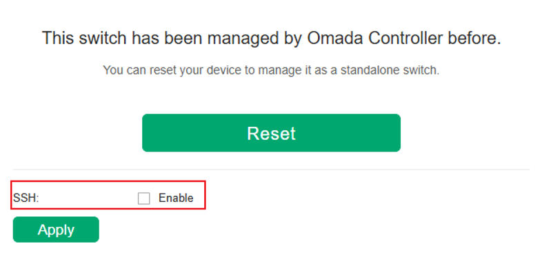 WebUI displays SSH enable option for an Omada switch disconnected from the Omada Controller.