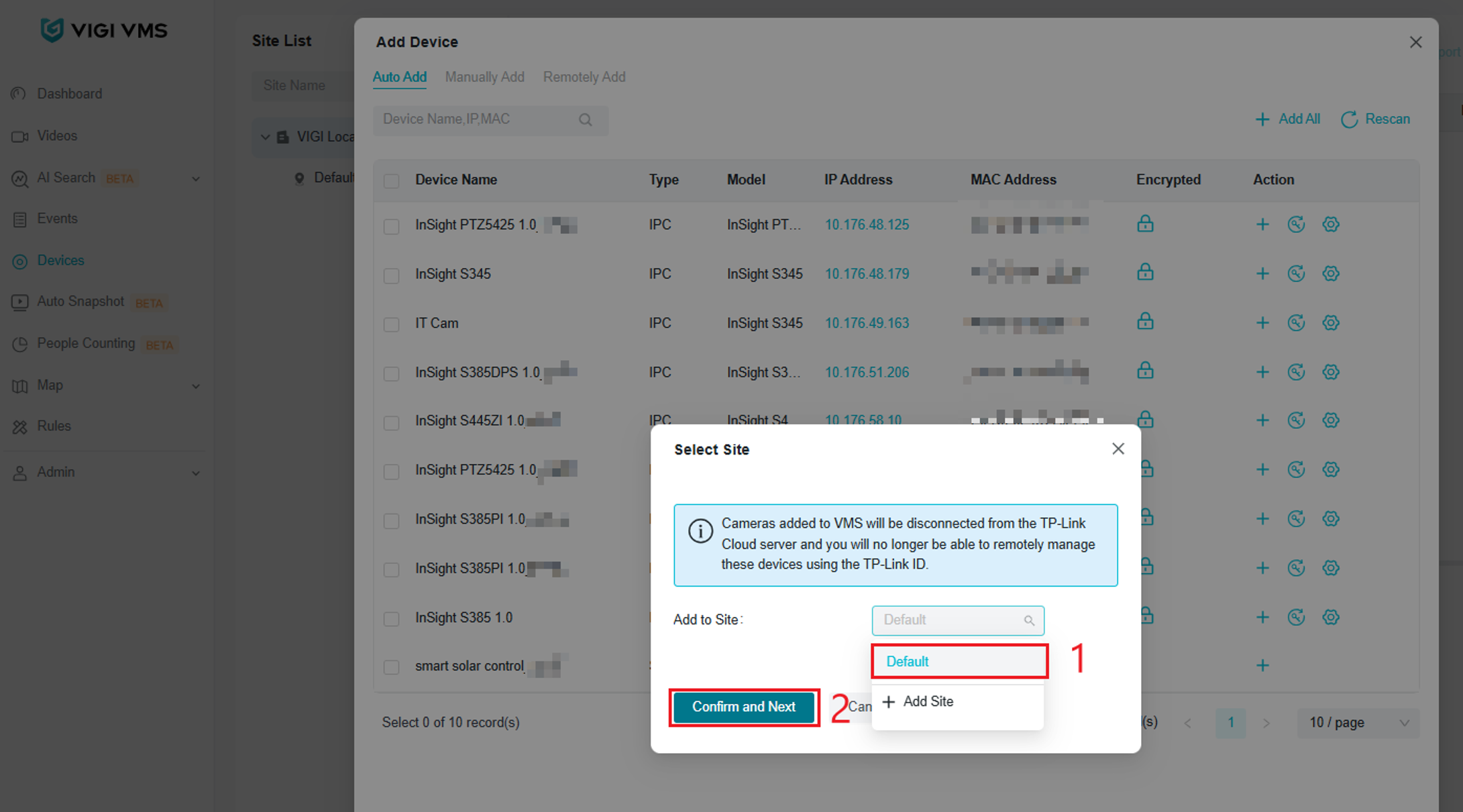 VIGI Local VMS Select Site window showing the site selection for an automatically discovered device