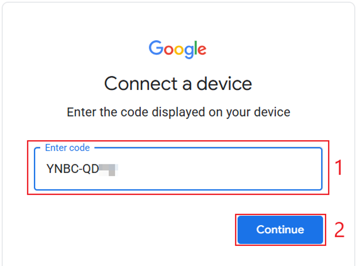 Google Connect a device page with the device code entered and Continue highlighted.
