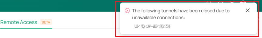 Remote Access notification showing tunnels closed because their connections became unavailable.