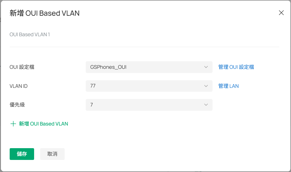 Fill in the parameters for the OUI-Based VLAN