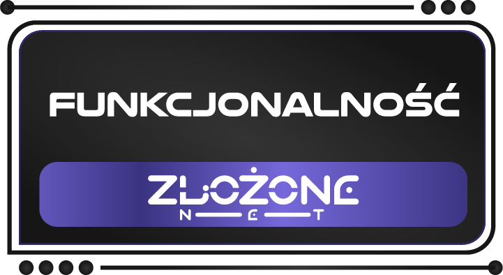 funkcjonalność złożone