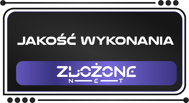 Zlozone.net JAKOŚĆ WYKONANIA Zlozone.net JAKOŚĆ WYKONANIA