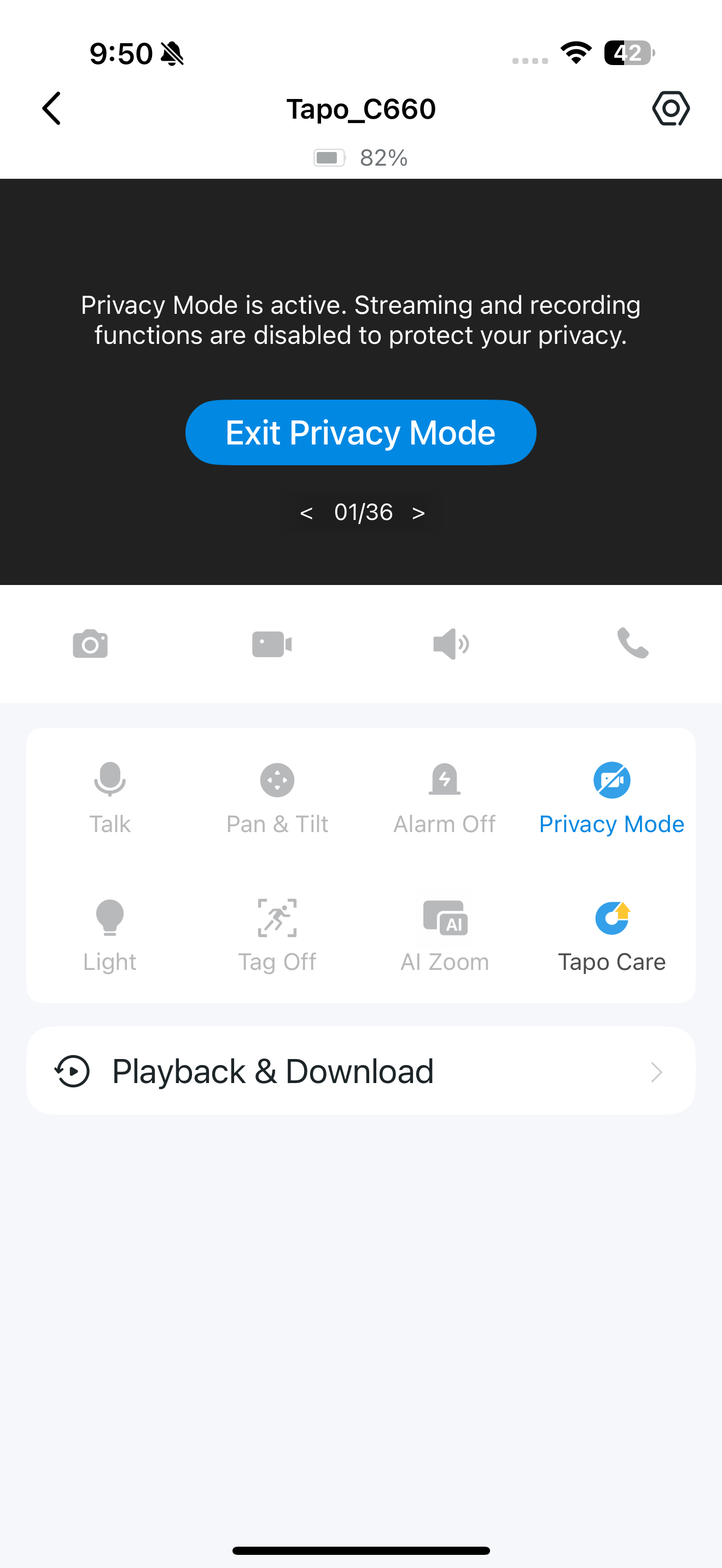 Tap Privacy Mode and the doorbell will stop monitoring.