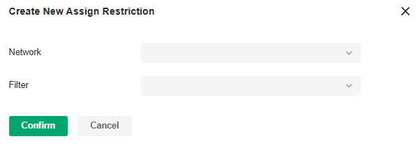 Create New Assign Restriction