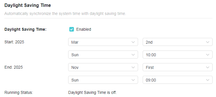 A screenshot of a network device's configuration webpage for Daylight Saving Time settings. The page shows that Daylight Saving Time is "Enabled," with the start date set for March 2nd, 2025, at 10:00, and the end date set for November First, 2025, at 09:00. The current running status is displayed as "Daylight Saving Time is off."
