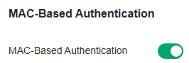 enable MAC-Based Authentication