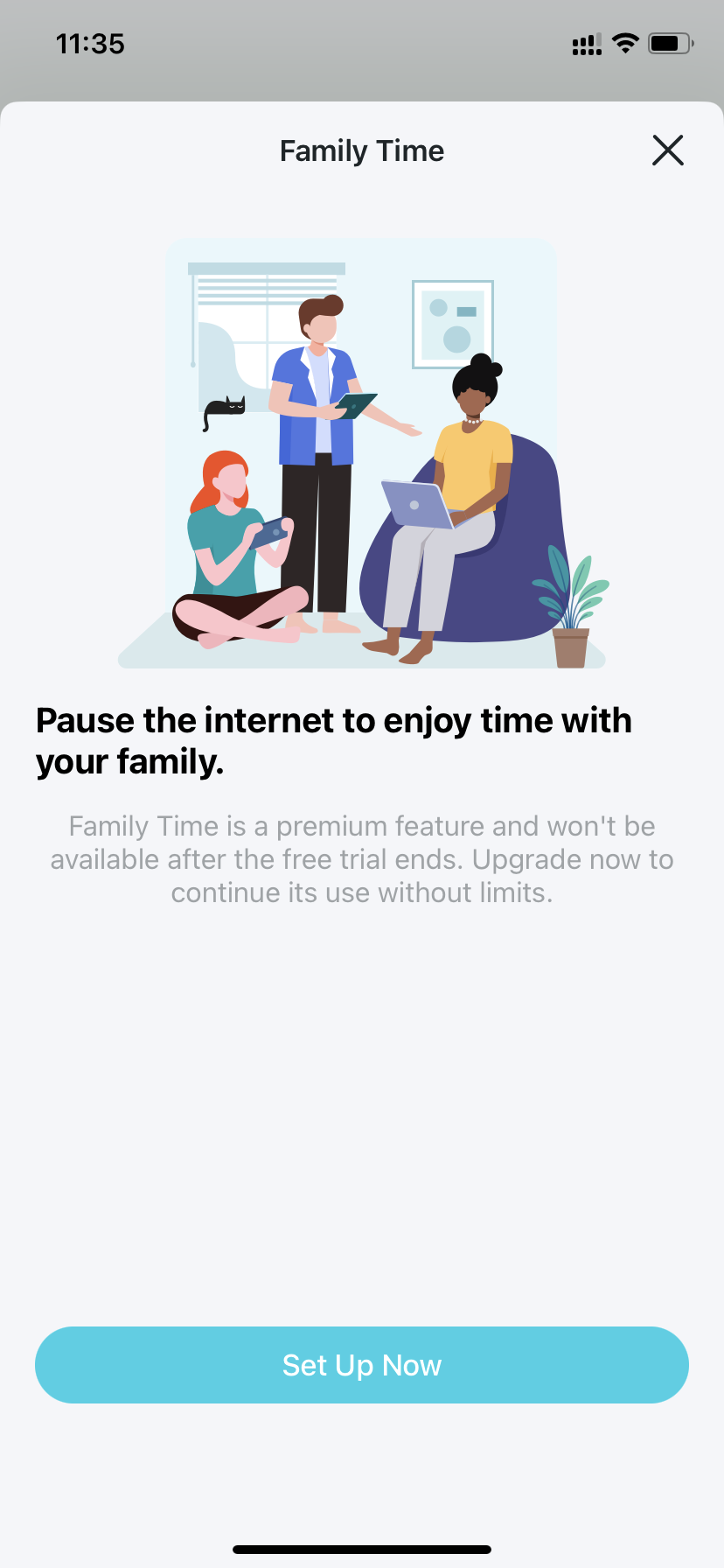 Locate the Set Up Now button for family time