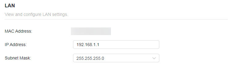A screenshot of a network device's LAN configuration settings webpage. The page lists the MAC Address (blurred out), the IP Address as 192.168.1.1, and the Subnet Mask as 255.255.255.0.