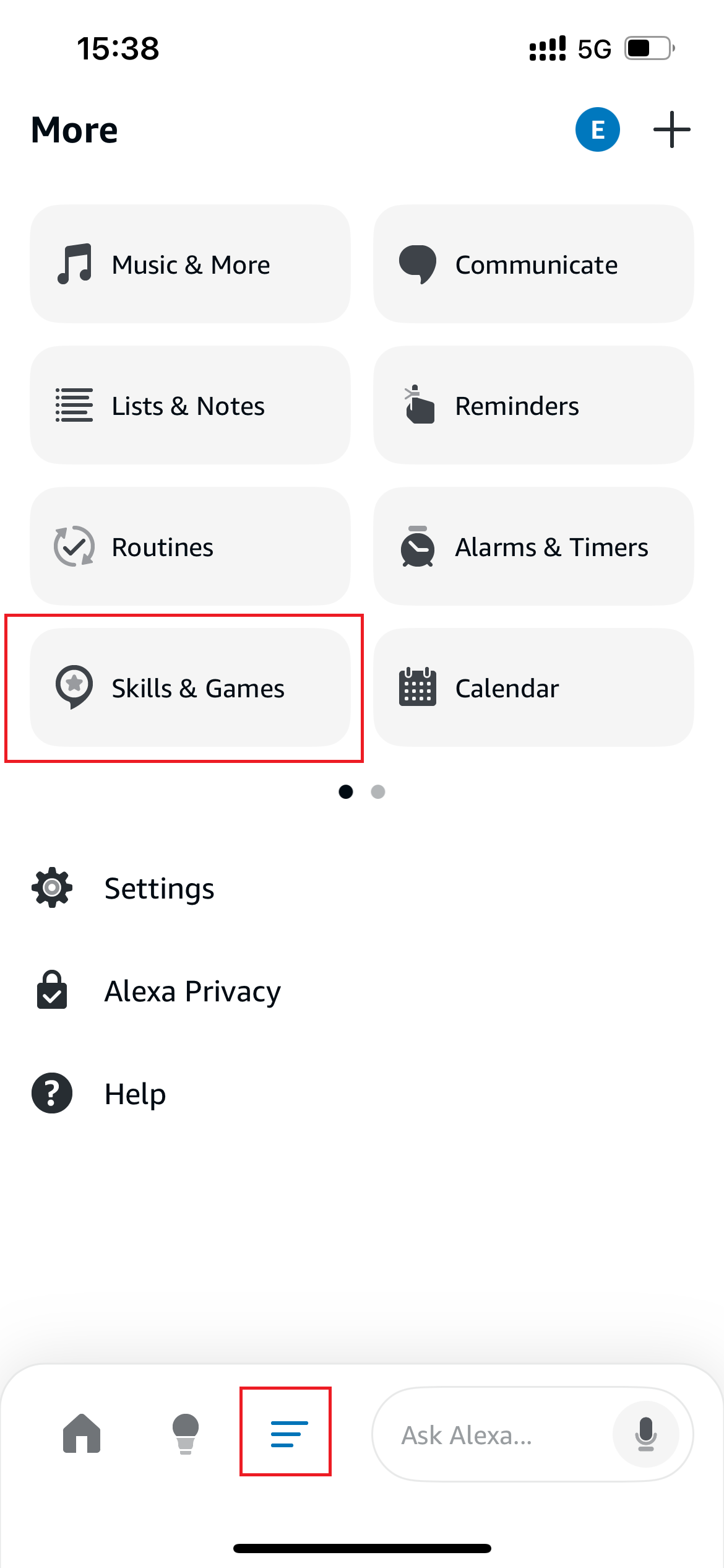Open the Amazon Alexa app and tap the third tab on the bottom of the home page. Then select Skills & Games.