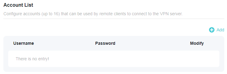 A screenshot of a network router's VPN server account configuration page titled "Account List". The page allows configuring up to 16 accounts for remote VPN clients and displays an empty table with columns for Username, Password, and Modify, along with an "+ Add" button.