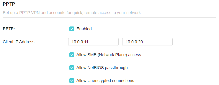 A screenshot of a router configuration page for PPTP VPN settings. The feature is enabled, defining a client IP address range from 10.0.0.11 to 10.0.0.20. Checkboxes for allowing SMB access, NetBIOS passthrough, and unencrypted connections are all checked.
