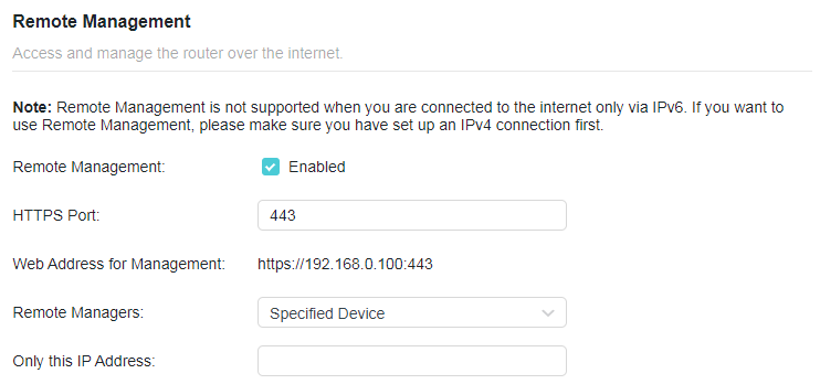 A screenshot of a router configuration interface for Remote Management settings. The feature is enabled using HTTPS Port 443, and access is restricted to a Specified Device by a single IP address, with a note mentioning that an IPv4 connection is required for functionality.