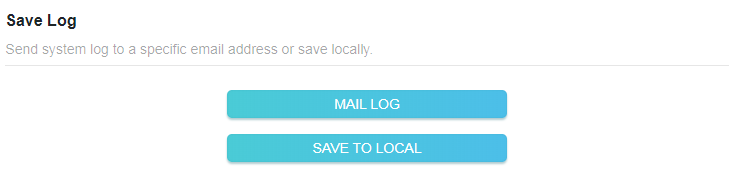 A screenshot of a user interface titled Save Log. The screen displays text reading "Send system log to a specific email address or save locally," with two turquoise buttons labeled MAIL LOG and SAVE TO LOCAL.