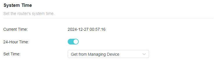 A screenshot of a router's "System Time" configuration webpage. The page displays the current time as 2024-12-27 00:57:16, a toggle to enable 24-Hour Time format, and a dropdown menu under "Set Time" with the option "Get from Managing Device".