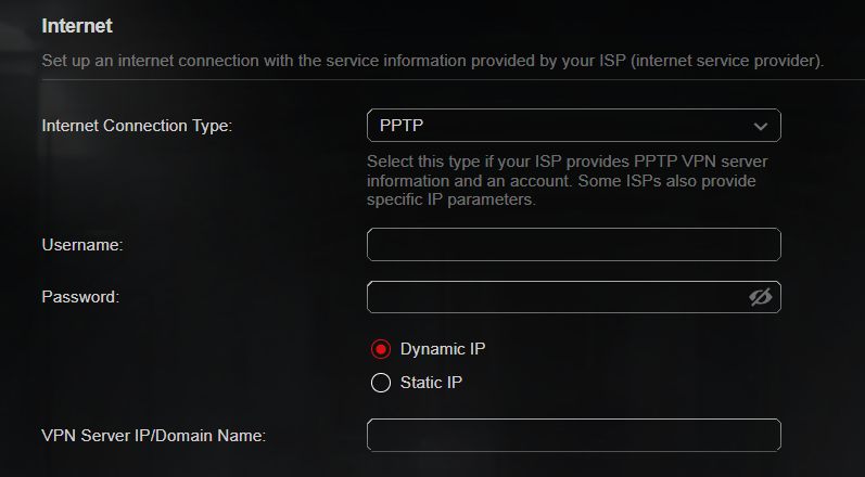  If you choose PPTP, enter the username and password, and choose the Secondary Connection provided by your ISP