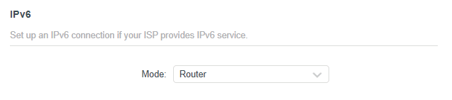Router selected as the mode in the IPv6 page