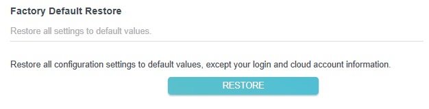 factory default restore page with restore button when the Router is in Access Point Mode