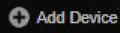 Add device button