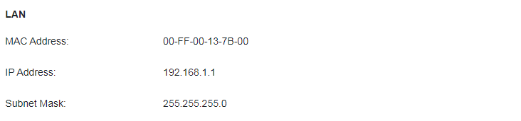 A screenshot of a network device's LAN configuration settings webpage. The page lists the MAC Address as 00-FF-00-13-7B-00, the IP Address as 192.168.1.1, and the Subnet Mask as 255.255.255.0.