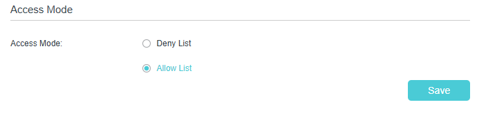 Select Allow List for access mode