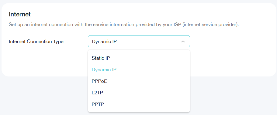 Select your Internet Connection Type and fill in other parameters