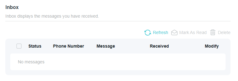 A screenshot of an SMS Inbox interface showing a blank message list with the text "No messages", featuring top action buttons for "Refresh", "Mark As Read", and "Delete", along with table headers for Status, Phone Number, Message, Received, and Modify.
