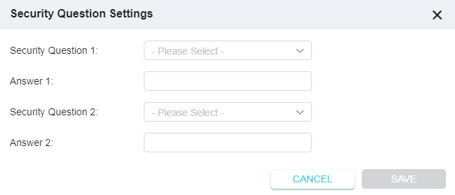A screenshot of a user interface window titled Security Question Settings, featuring form fields to select two security questions from dropdown menus and enter their respective answers. Buttons labeled CANCEL and SAVE are visible at the bottom of the window.