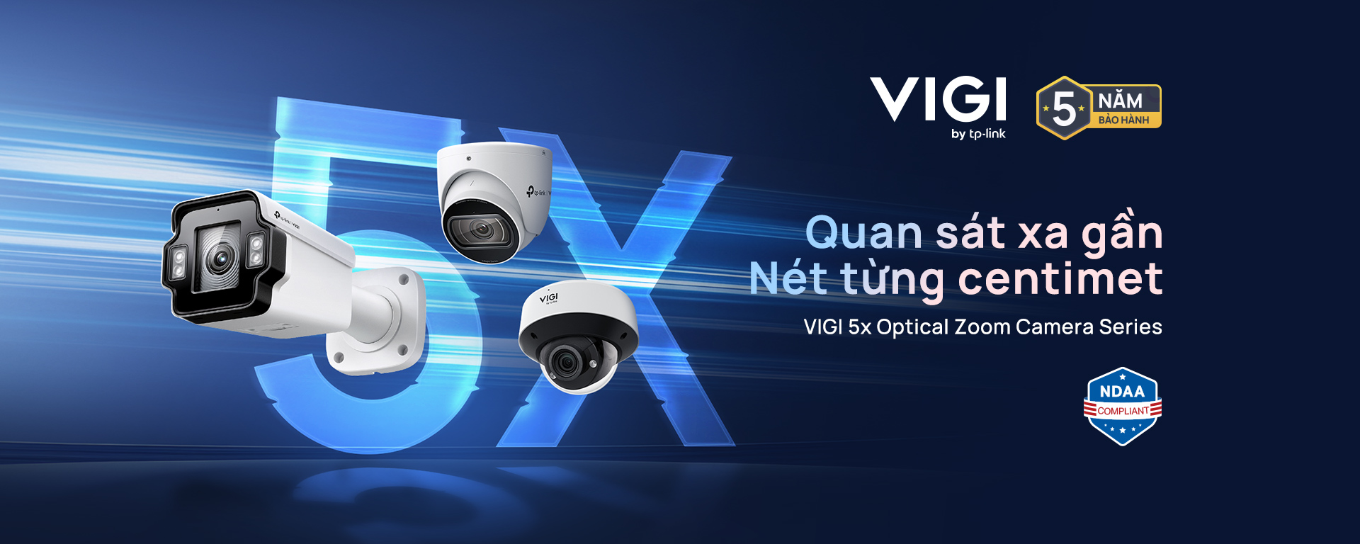 Camera VIGI 5X
