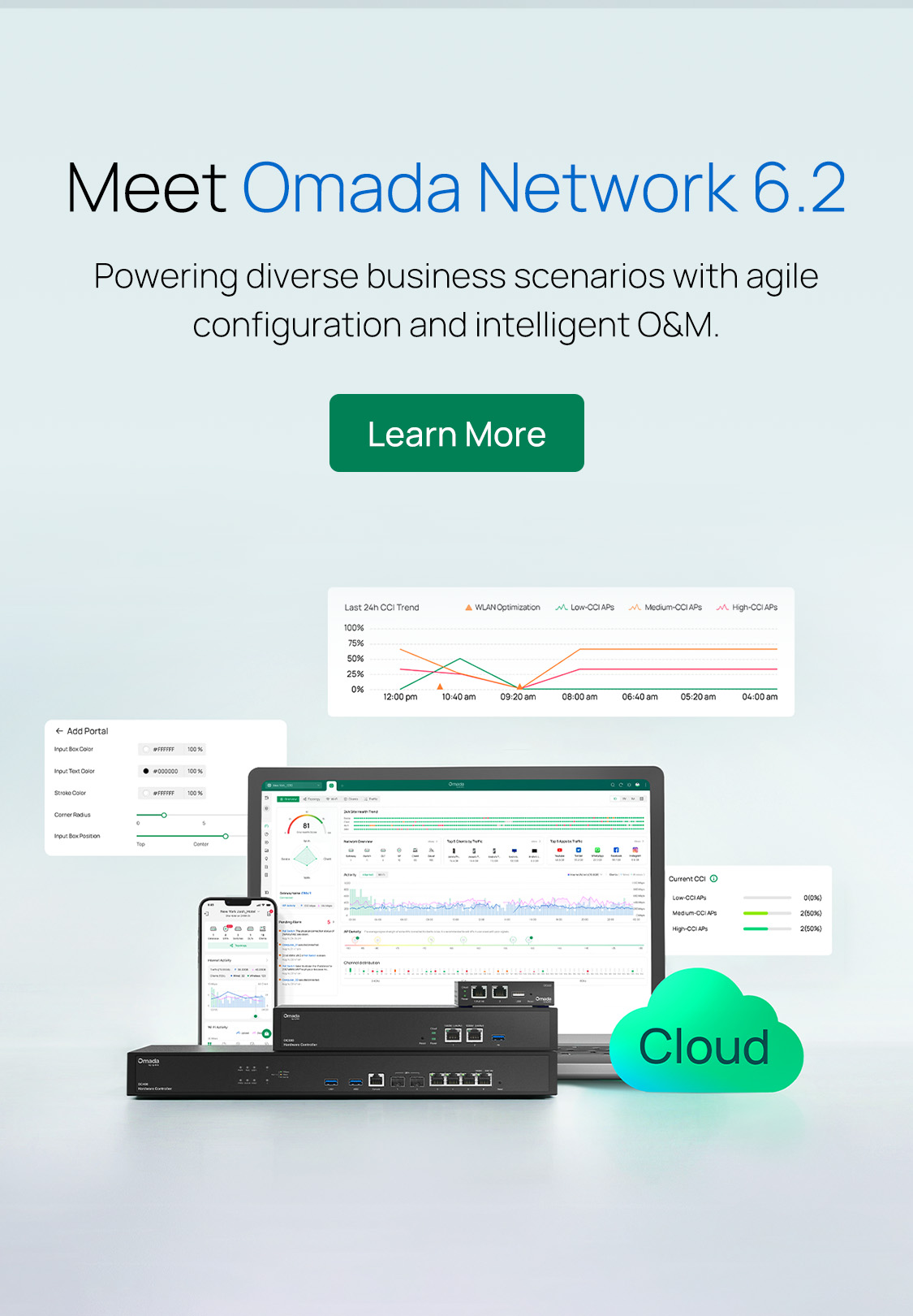 Meet Omada_Network_6.2 / Powering diverse business scenarios with agile configuration and intelligent O&M. / Learn More